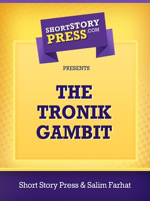 cover image of The Tronik Gambit